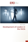 Image for Development of Leaders in the VUCA