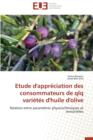 Image for Etude d&#39;Appr ciation Des Consommateurs de Qlq Vari t s d&#39;Huile d&#39;Olive