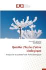 Image for Qualite d&#39;Huile d&#39;Olive Biologique