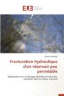 Image for Fracturation Hydraulique d&#39;Un Reservoir Peu Permeable
