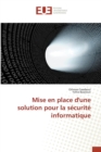 Image for Mise En Place d&#39;Une Solution Pour La Securite Informatique