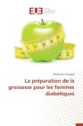 Image for La Preparation de la Grossesse Pour Les Femmes Diabetiques