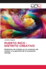 Image for Puerto Rico - Distrito Creativo