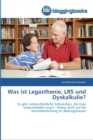 Image for Was ist Legasthenie, LRS und Dyskalkulie?