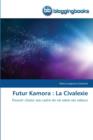 Image for Futur Kamora: La Civalexie