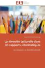 Image for La Diversit  Culturelle Dans Les Rapports Inter tatiques