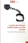 Image for La place des libertes intellectuelles en cote d ivoire