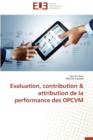 Image for Evaluation, Contribution Attribution de la Performance Des Opcvm