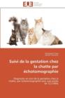 Image for Suivi de la Gestation Chez La Chatte Par  chotomographie