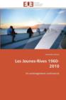 Image for Les Jeunes-Rives 1960-2010