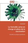 Image for La Varicelle : Prise En Charge Et Place de la Vaccination
