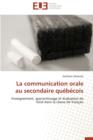 Image for La Communication Orale Au Secondaire Qu b cois
