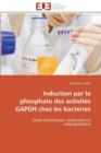 Image for Induction Par Le Phosphate Des Activit s Gapdh Chez Les Bact ries