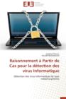 Image for Raisonnement   Partir de Cas Pour La D tection Des Virus Informatique