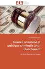 Image for Finance Criminelle Et Politique Criminelle Anti-Blanchiment