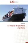 Image for Le Risque de Piraterie Maritime