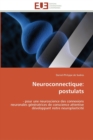 Image for Neuroconnectique : postulats