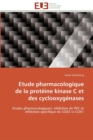 Image for Etude pharmacologique de la proteine kinase c et des cyclooxygenases