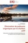 Image for limination de Polluants Organiques Par Le Charbon Actif