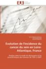 Image for Evolution de l&#39;incidence du cancer du sein en loire-atlantique, france