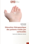Image for Education therapeutique des patients traites par corticoides
