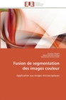 Image for Fusion de segmentation des images couleur