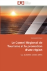 Image for Le conseil regional de tourisme et la promotion d&#39;une region