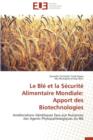 Image for Le Bl  Et La S curit  Alimentaire Mondiale : Apport Des Biotechnologies