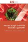 Image for Prise En Charge Tardive de l&#39;Infection Par Le Vih