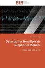 Image for D tecteur Et Brouilleur de T l phones Mobiles