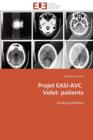 Image for Projet Easi-Avc Volet: Patients