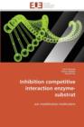 Image for Inhibition Competitive Interaction Enzyme-Substrat
