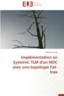 Image for Impl mentation En Systemc Tlm d&#39;Un Noc Avec Une Topologie Fat-Tree
