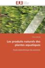 Image for Les Produits Naturels Des Plantes Aquatiques