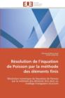Image for R solution de L  quation de Poisson Par La M thode Des  l ments Finis