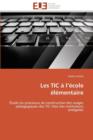 Image for Les Tic A L Ecole Elementaire