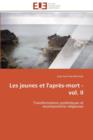 Image for Les Jeunes Et l&#39;Apr s-Mort - Vol. II