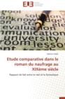 Image for Etude Comparative Dans Le Roman Du Naufrage Au Xix me Si cle