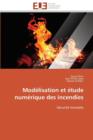 Image for Mod lisation Et  tude Num rique Des Incendies
