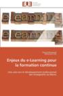 Image for Enjeux Du E-Learning Pour La Formation Continue