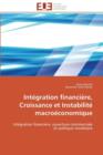 Image for Int gration Financi re, Croissance Et Instabilit  Macro conomique