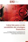 Image for Calcul Des Grecs Et Des Sensibilit s Des Strat gies Financi res