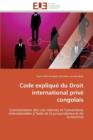 Image for Code Expliqu  Du Droit International Priv  Congolais