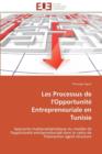 Image for Les Processus de l&#39;Opportunit  Entrepreneuriale En Tunisie