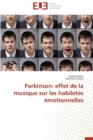 Image for Parkinson : Effet de la Musique Sur Les Habilet s  motionnelles