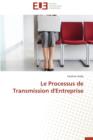 Image for Le Processus de Transmission d&#39;Entreprise