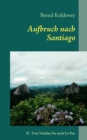 Image for Aufbruch nach Santiago