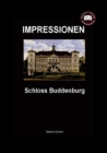 Image for Schloss Buddenburg : Impressionen