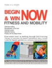 Image for Begin &amp; Win Fitness and Mobility Now