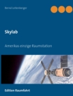 Image for Skylab : Amerikas einzige Raumstation